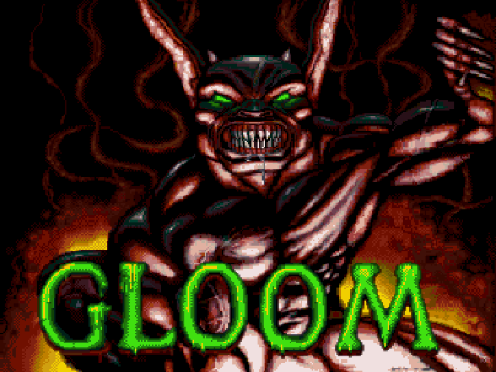 [Gloom Intro screen]